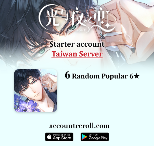 Light and Night Starter Account with Limited 6★ Cards [Taiwan]