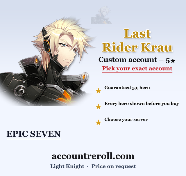 Last Rider Krau Epic Seven Custom Account