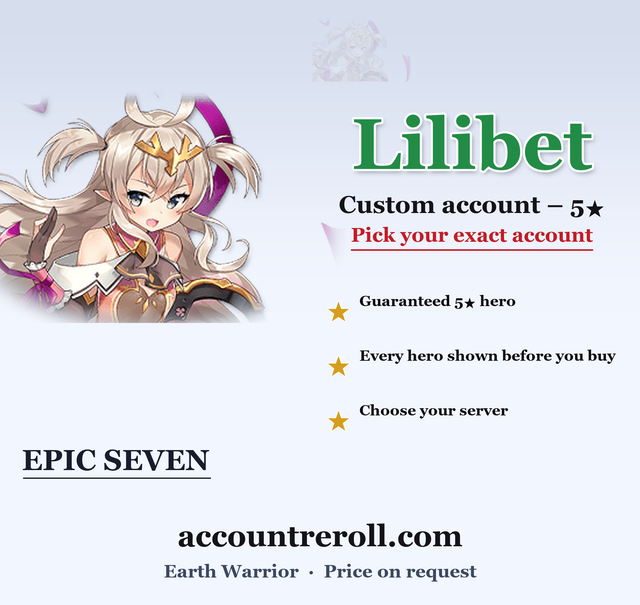 Lilibet Epic Seven Custom Account