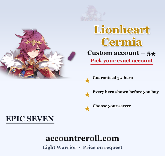 Lionheart Cermia Epic Seven Custom Account