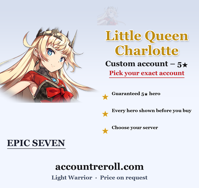 Little Queen Charlotte Epic Seven Custom Account