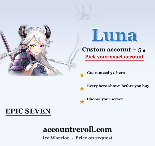 Luna Epic Seven Custom Account
