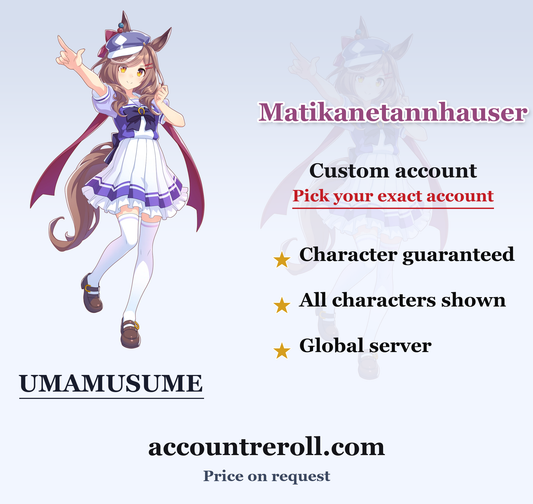 Matikanetannhauser Umamusume Custom Account