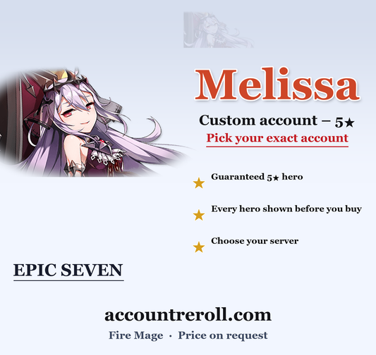 Melissa Epic Seven Custom Account
