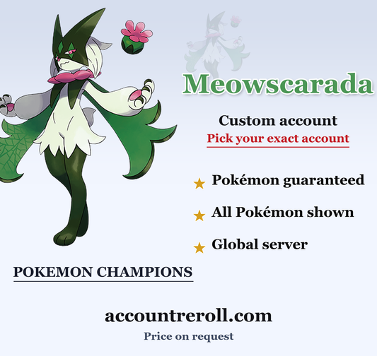 Meowscarada Pokemon Champions Custom Account