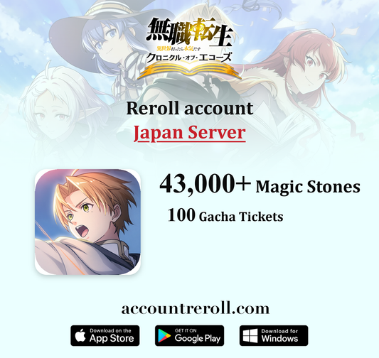 Mushoku Tensei: Chronicle of Echoes Reroll Account with Magic Stones [Japan]