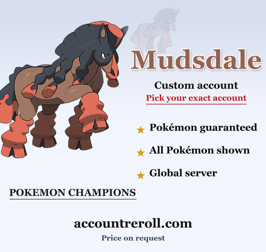 Mudsdale Pokemon Champions Custom Account