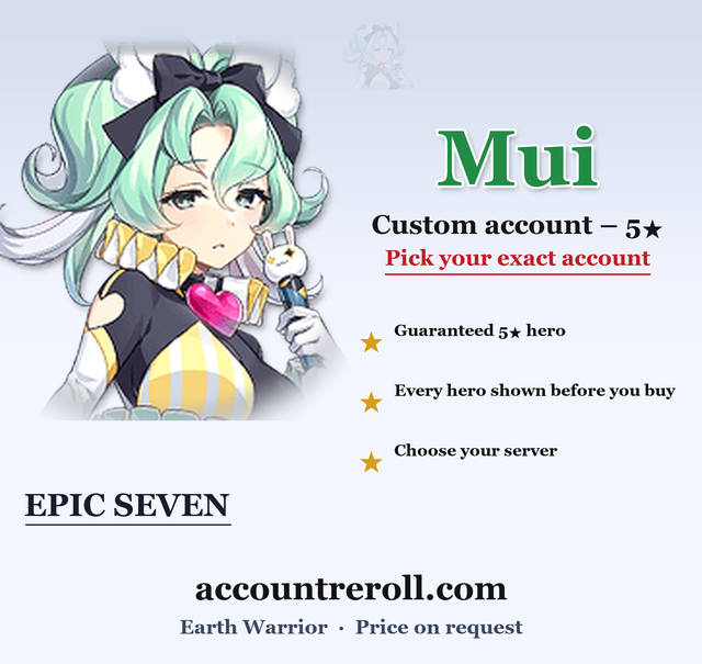 Mui Epic Seven Custom Account