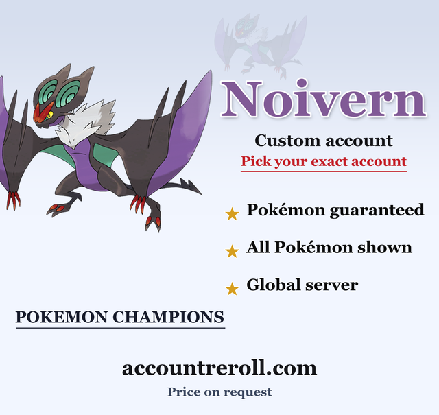 Noivern Pokemon Champions Custom Account
