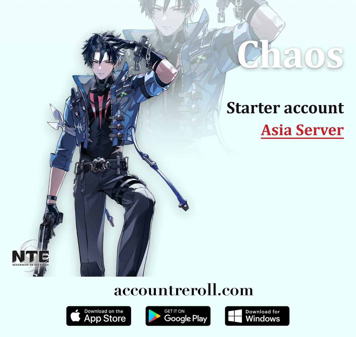Neverness to Everness Starter Account with Chaos [Asia]