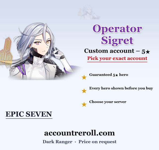 Operator Sigret Epic Seven Custom Account