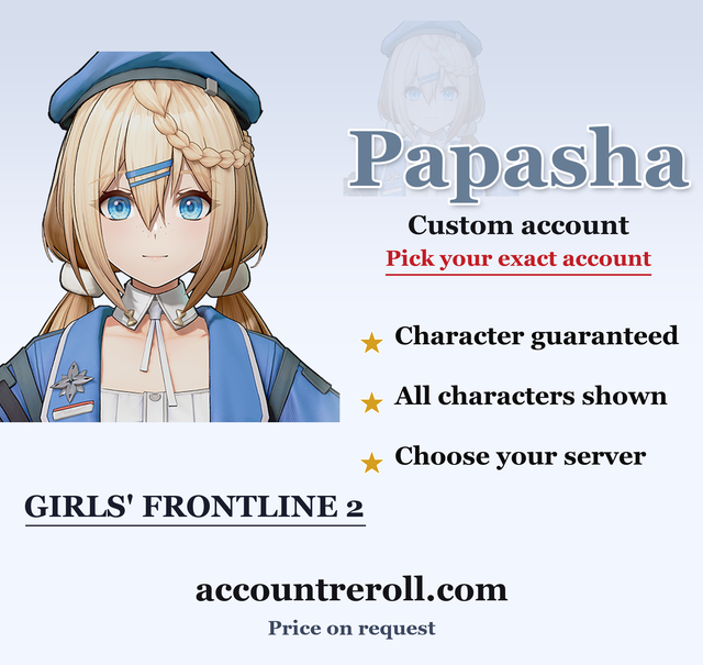 Papasha Girls' Frontline 2 Custom Account