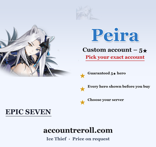 Peira Epic Seven Custom Account