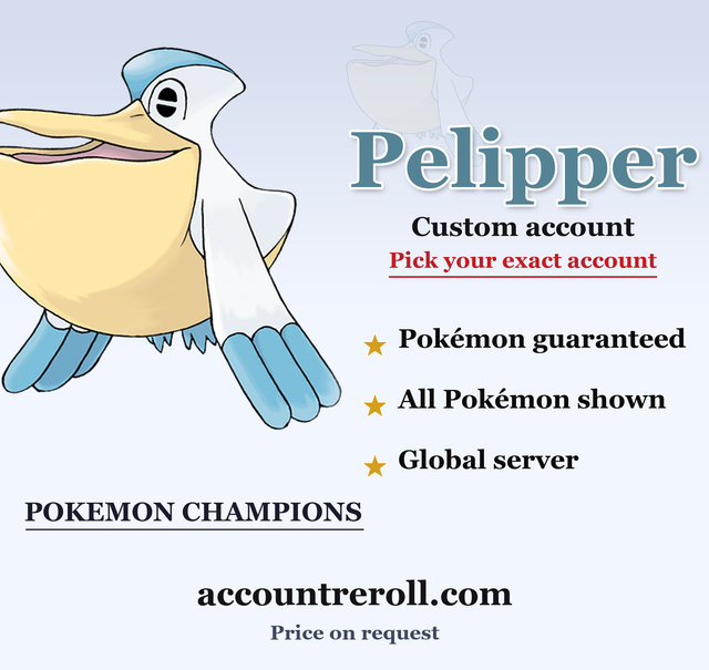 Pelipper Pokemon Champions Custom Account