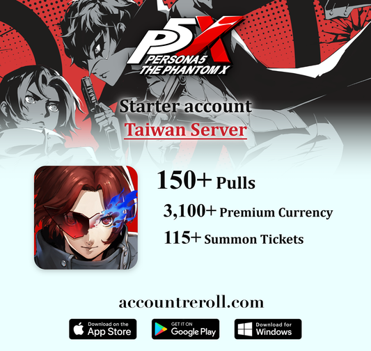 Persona5: The Phantom X Starter Account [Taiwan]
