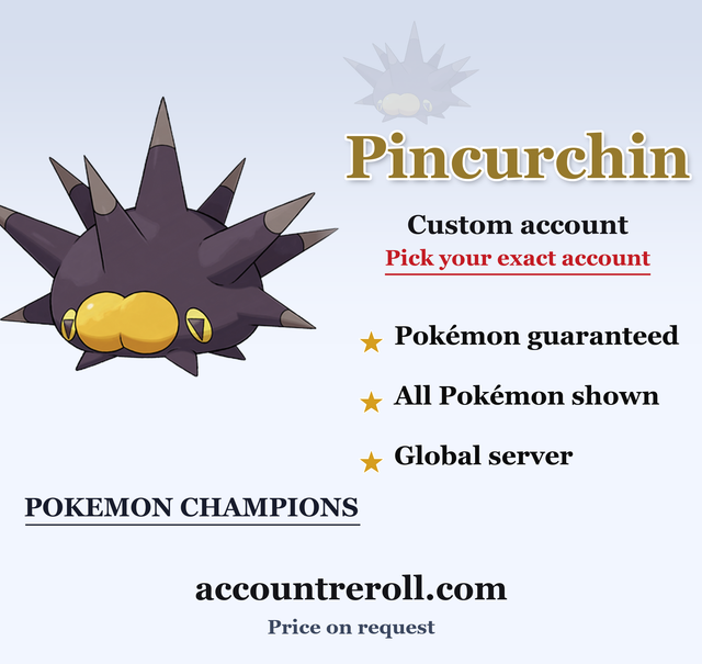 Pincurchin Pokemon Champions Custom Account