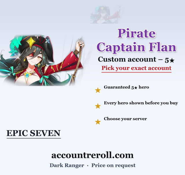 Pirate Captain Flan Epic Seven Custom Account