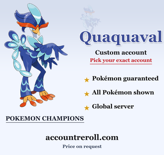 Quaquaval Pokemon Champions Custom Account