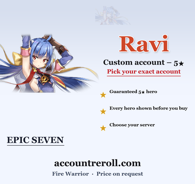 Ravi Epic Seven Custom Account