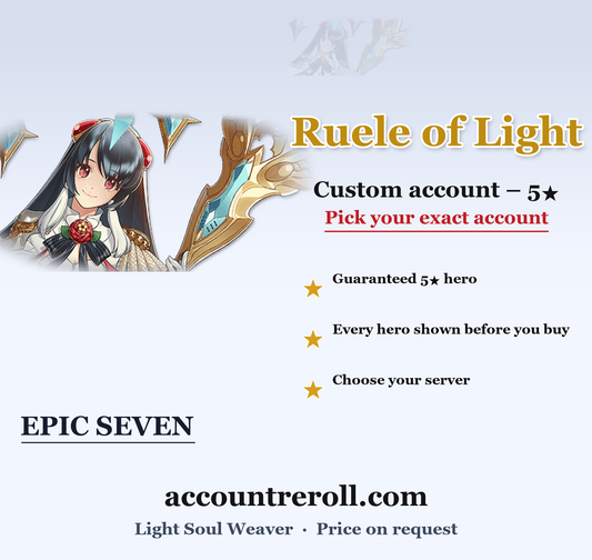 Ruele of Light Epic Seven Custom Account