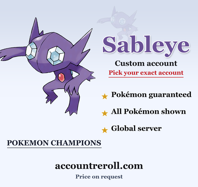 Sableye Pokemon Champions Custom Account