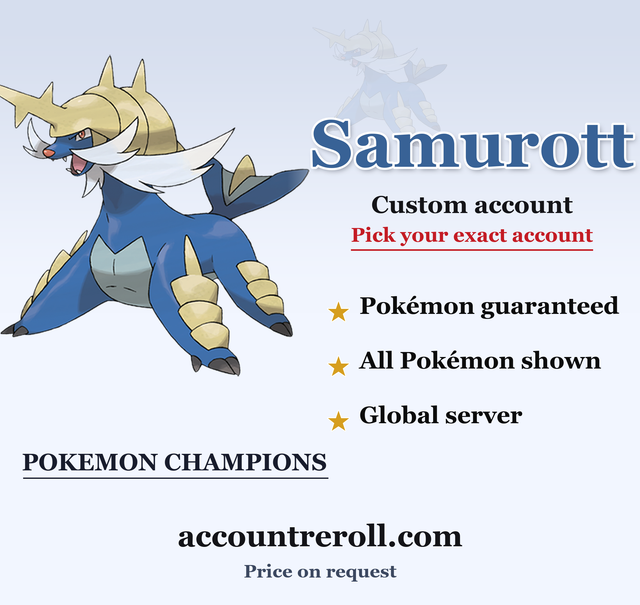 Samurott Pokemon Champions Custom Account