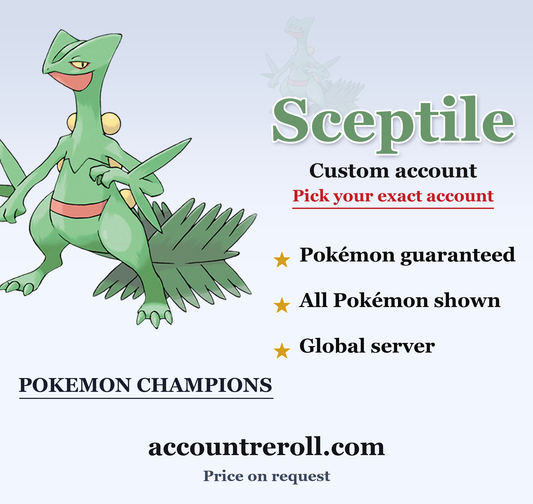Sceptile Pokemon Champions Custom Account