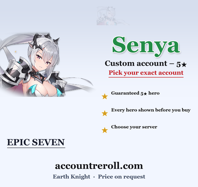 Senya Epic Seven Custom Account
