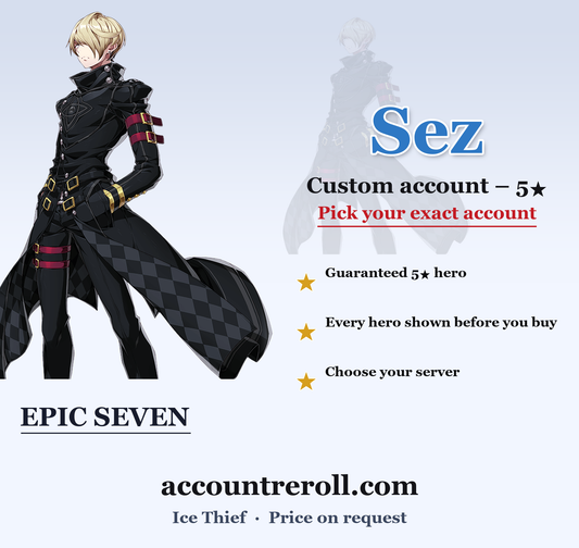 Sez Epic Seven Custom Account