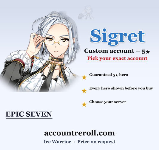 Sigret Epic Seven Custom Account
