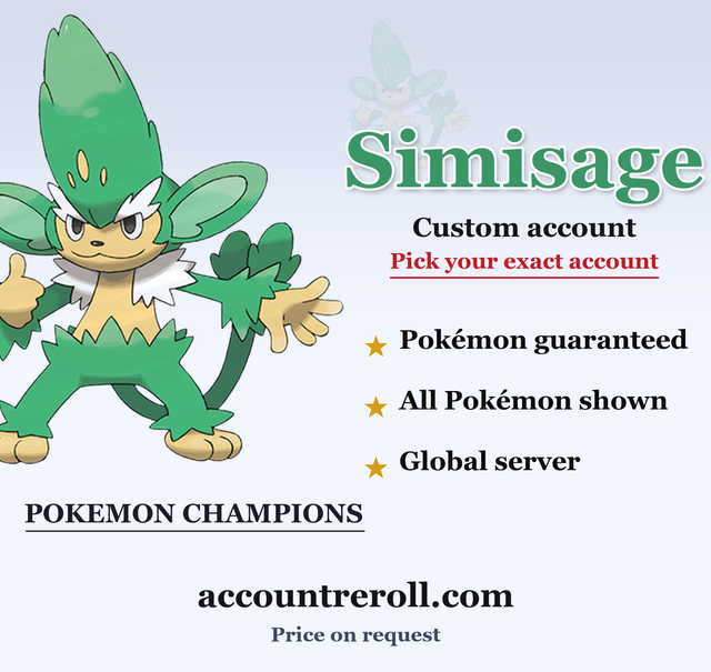 Simisage Pokemon Champions Custom Account