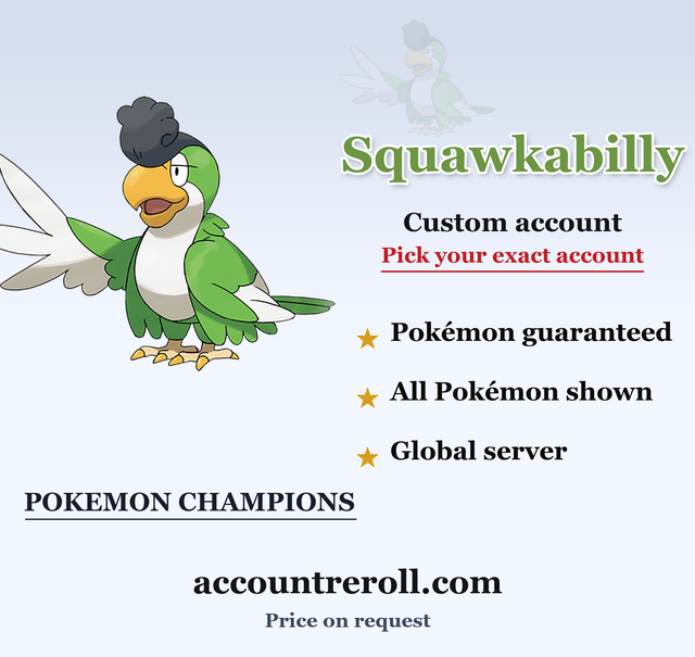 Squawkabilly Pokemon Champions Custom Account