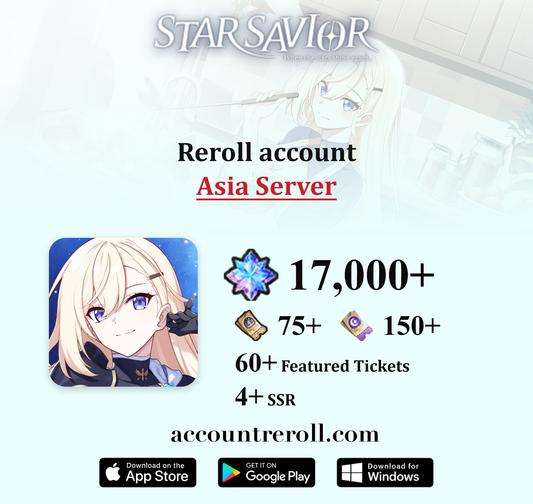Star Savior Reroll Account with Starlight Stones [Asia]