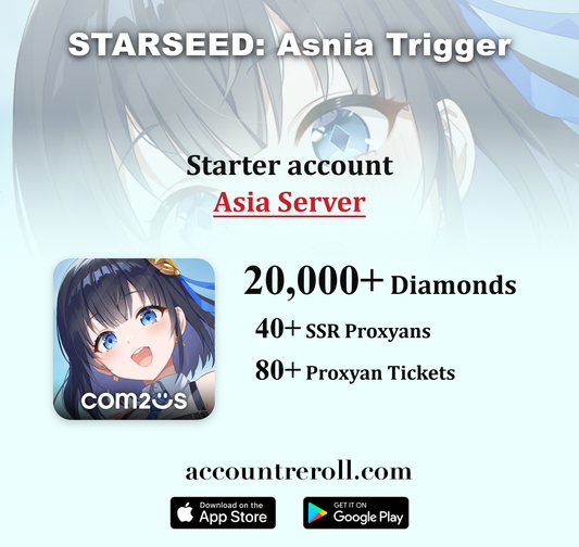 STARSEED: Asnia Trigger Starter Account [Asia]
