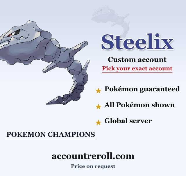 Steelix Pokemon Champions Custom Account
