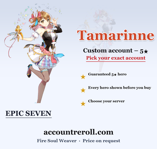 Tamarinne Epic Seven Custom Account