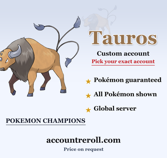 Tauros Pokemon Champions Custom Account