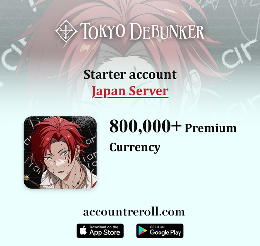 Tokyo Debunker Starter Account with Premium Currency [Japan]