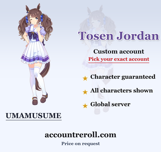 Tosen Jordan Umamusume Custom Account