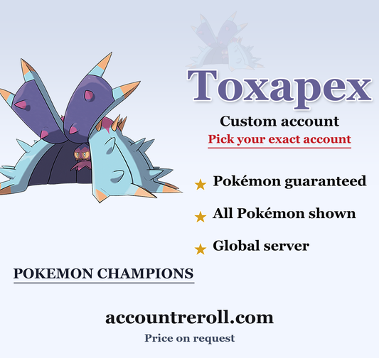 Toxapex Pokemon Champions Custom Account