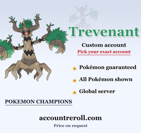 Trevenant Pokemon Champions Custom Account