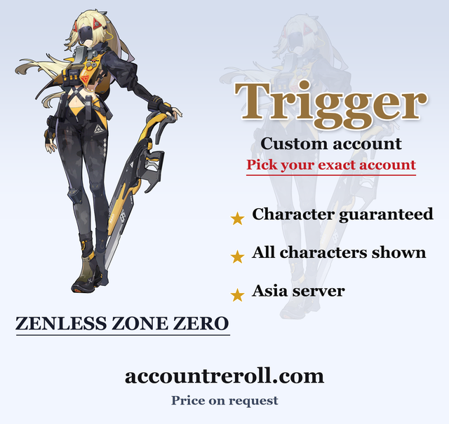 Trigger Zenless Zone Zero Custom Account
