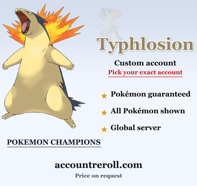Typhlosion Pokemon Champions Custom Account
