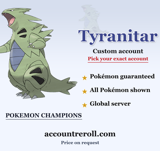 Tyranitar Pokemon Champions Custom Account