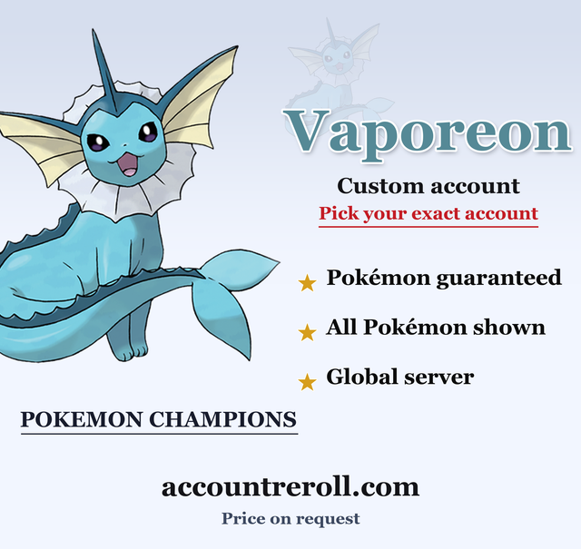 Vaporeon Pokemon Champions Custom Account