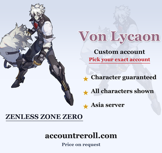 Von Lycaon Zenless Zone Zero Custom Account