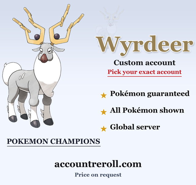 Wyrdeer Pokemon Champions Custom Account