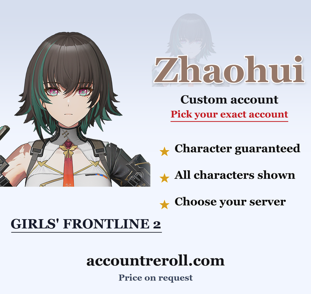 Zhaohui Girls' Frontline 2 Custom Account