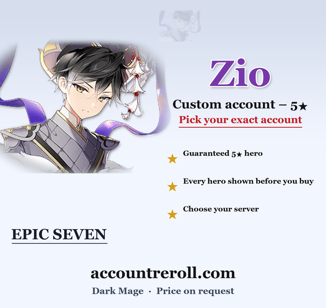 Zio Epic Seven Custom Account